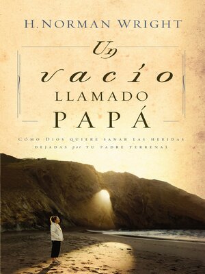 cover image of Un vacío llamado papá
